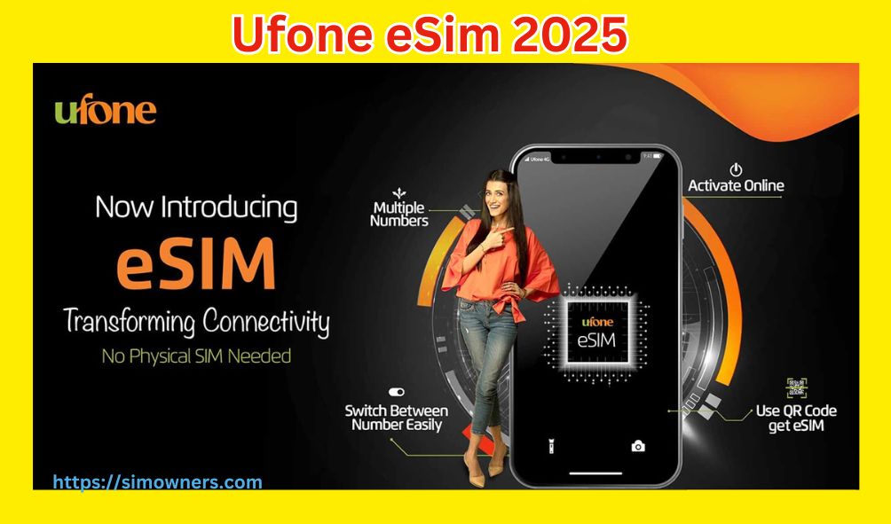 Ufone eSIM 2025