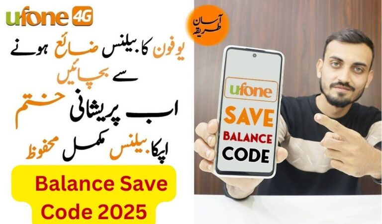 Ufone Balance Save Code 2025