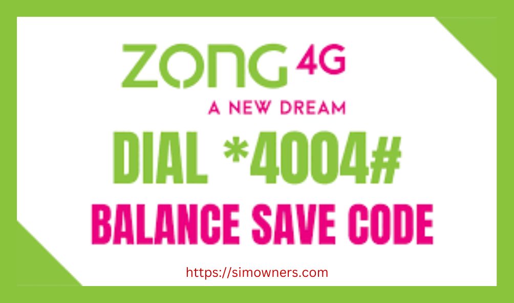 Zong Balance Save Code 2025