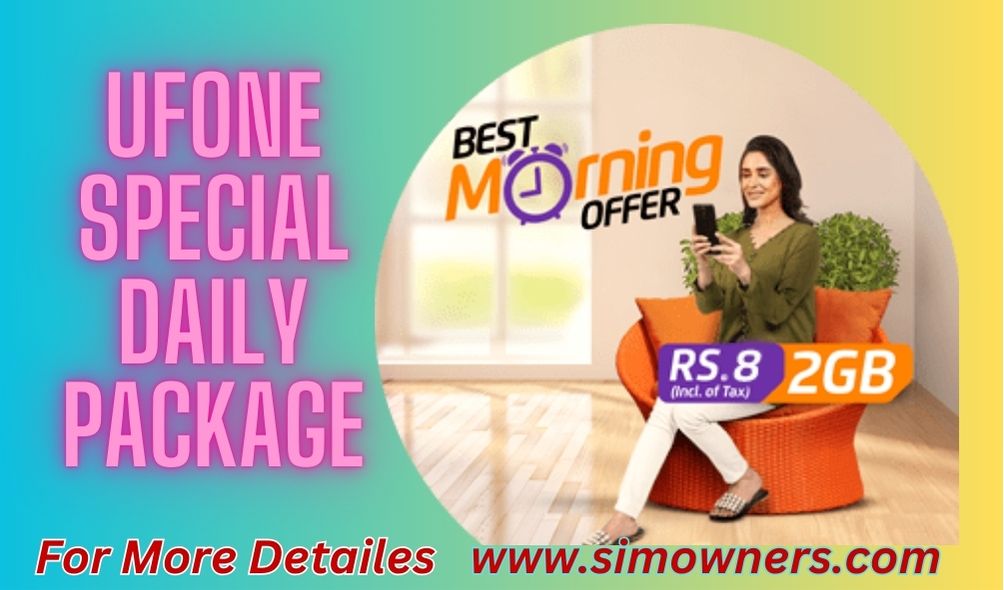 Ufone Special Daily Package