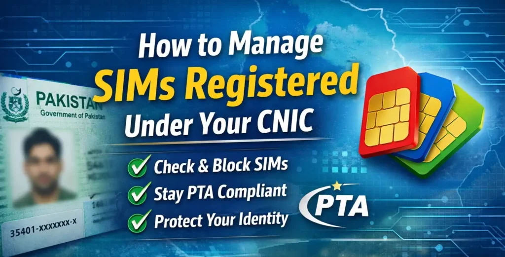 Manage SIMs Registered Under Your CNIC